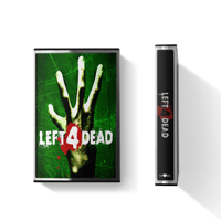 Left 4 Dead Soundtrack OST Cassette Mixtape