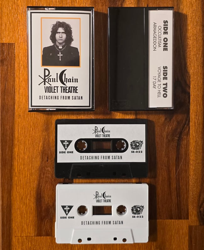 PAUL CHAIN VIOLET THEATRE 'DETACHING FROM SATAN' TAPE
