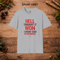 Image 3 of Christian Faith T-Shirt — "Hell Thought It Won" Inspirational Graphic T-Shirt 