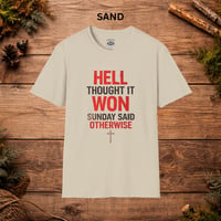 Image 5 of Christian Faith T-Shirt — "Hell Thought It Won" Inspirational Graphic T-Shirt 