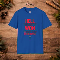 Image 9 of Christian Faith T-Shirt — "Hell Thought It Won" Inspirational Graphic T-Shirt 