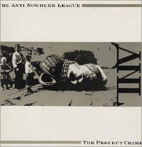 Anti-Nowhere League - The Perfect Crime (12" LP)