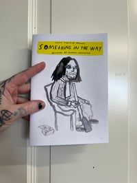 Image 3 of Limited Edition Something in the Way Comix 