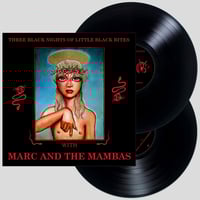 Marc And The Mambas - Three Black Nights Of Little Black Bites  (Cold Spring)