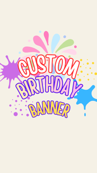 Custom Birthday Banner
