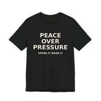 Image 2 of  Peace Over Pressure, Motivational Shirt for Women / Speak It Wear It™ Affirmation Tee –