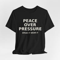 Image 3 of  Peace Over Pressure, Motivational Shirt for Women / Speak It Wear It™ Affirmation Tee –