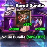 100K Trait + 100K Race + 100K Clan Rerolls Bundle