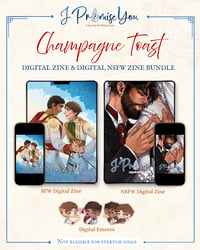 Champagne Toast - Digital Zine + Digital NSFW Zine Bundle