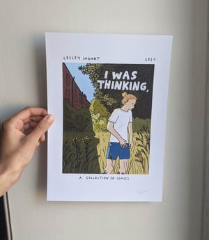 I Was Thinking Poster - A4