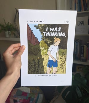 I Was Thinking Poster - A4