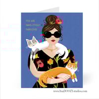 Image 2 of You are Paws-itively Fabulous!