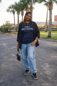 Image 1 of Still Becoming Shirt for Women | Motivational Affirmation Tee | Personal Growth & Confidence T-Shirt