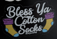 Bless ya Cotton Socks Sticker!