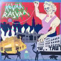 KOVAA RASVAA "Tarinaksi Paketoitu Valhe" LP