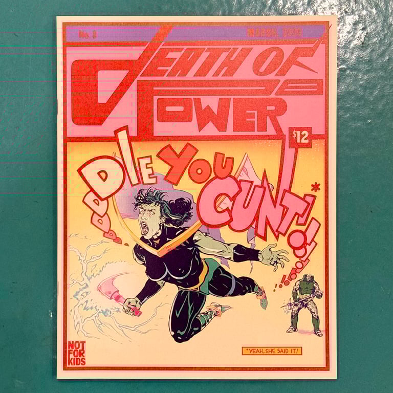 Death of Power by Kirt Burdick (ISSUE #8 OUT NOW!)