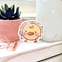 Image 2 of Whatchu Lookin’ At Chick Holographic Die-Cut Sticker