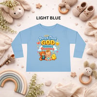 Image 5 of Toddler Long Sleeve Tee — "Proof That God Answers Prayers" Religious Faith Kids Shirt