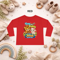 Image 4 of Tiny But Mighty with Jesus Toddler Long Sleeve Tee