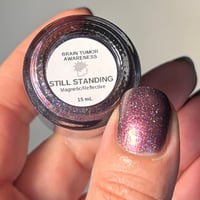 Image 14 of Still Standing - Brain Tumor Awareness (Charity Polish)