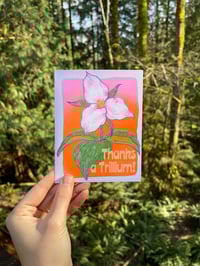 Image 1 of Thanks A Trillium Card