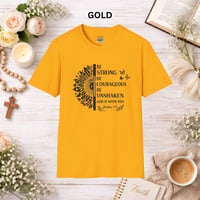Image 6 of Be Strong and Courageous T-Shirt — Inspirational Christian Tee