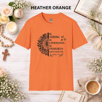 Image 14 of Be Strong and Courageous T-Shirt — Inspirational Christian Tee