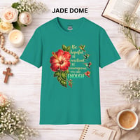 Image 6 of Hibiscus Encouragement T-Shirt — "Be Hopeful, Be Resilient, You Are Enough"