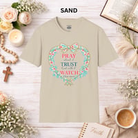 Image 7 of Faith Heart T-Shirt — "Pray, Trust, Watch" Floral Christian Tee