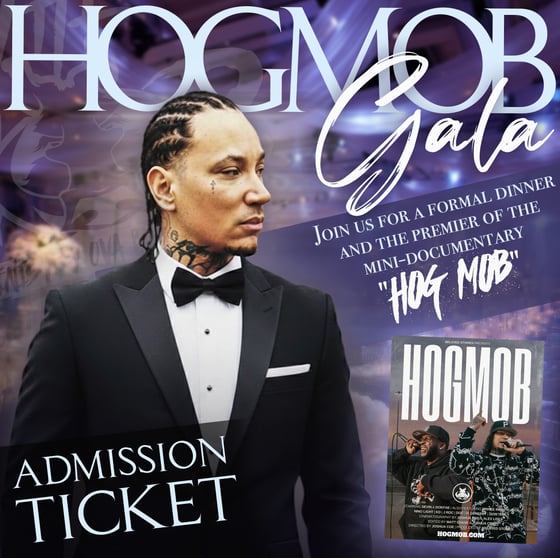 Image of HOG MOB GALA Ticket