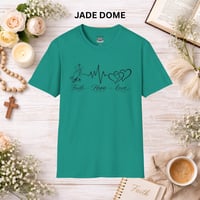 Image 9 of Faith Hope Love Heartbeat T-Shirt — Inspirational Christian Tee