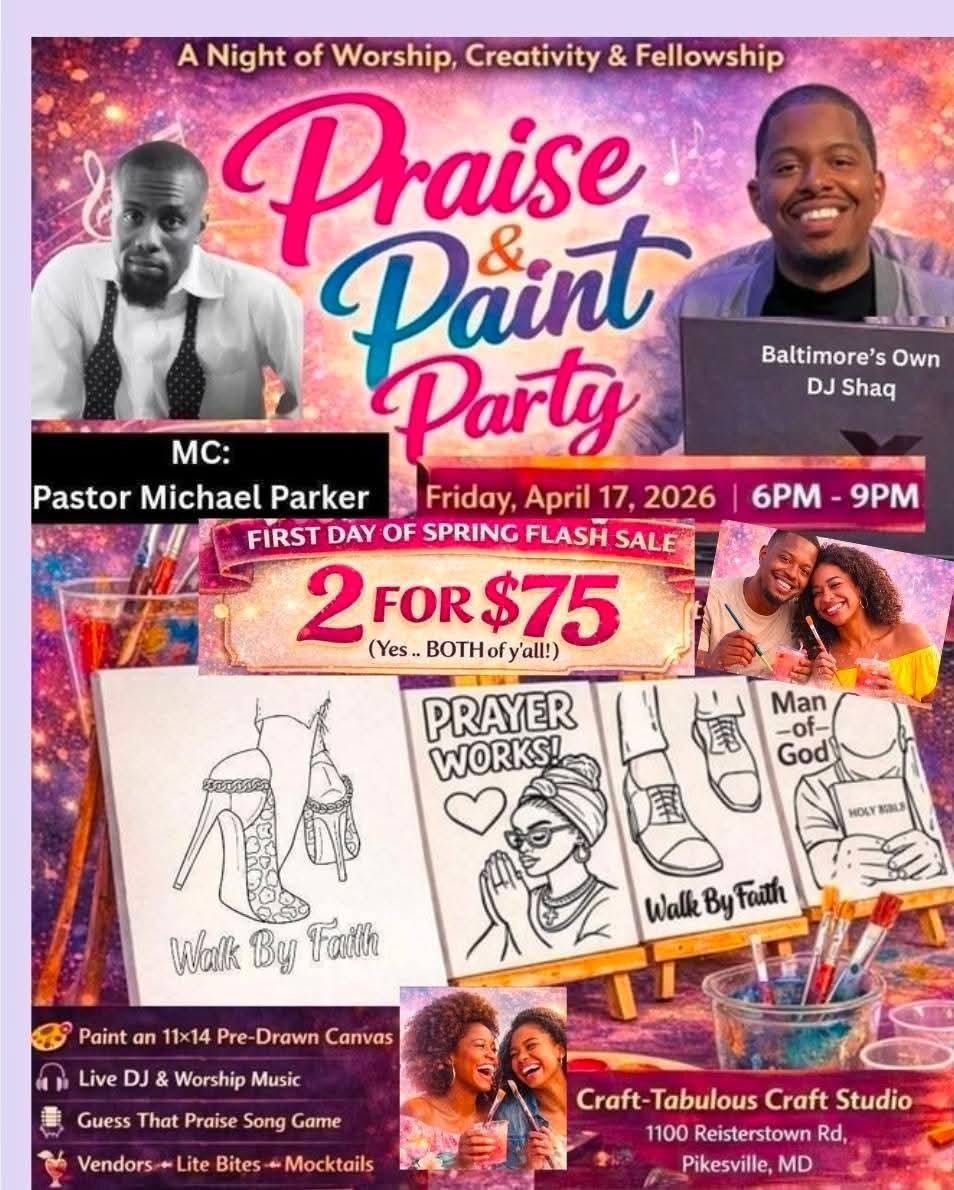 Image of Praise & Paint two for $75 spring sale