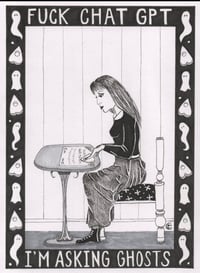 "I'm Asking Ghosts" print