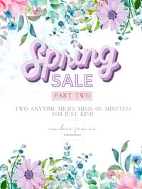 SPRING SALE PART TWO