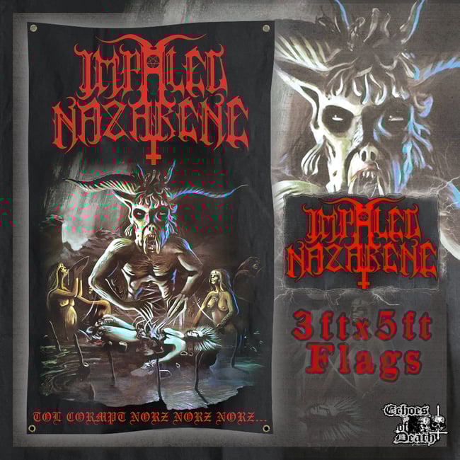 IMPALED NAZARENE Tol Cormpt Norz 3x5FT FLAG