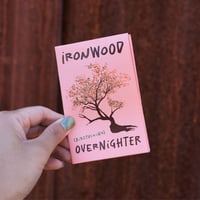 Image 1 of Ironwood Overnighter Mini-Zine