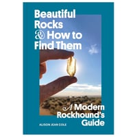 Image 1 of Beautiful Rocks & How To Find Them