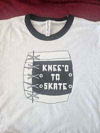 Image 1 of Knee'd To Skate Ringer T