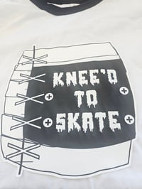 Image 2 of Knee'd To Skate Ringer T