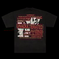 Image 2 of UNADULTERATED TEE