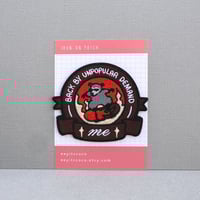 Image 1 of Unpopular Demand Iron On Embroidered Patch