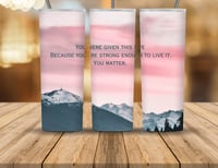 Image 1 of 🌄 You Matter – Inspirational Mountain 