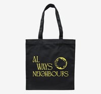 Always Neighbours Tote