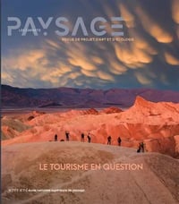 LES CARNETS DU PAYSAGE 48 - LE TOURISME EN QUESTION