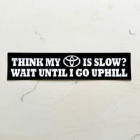 Slow Toyota Sticker