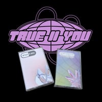 Image 1 of True II You - Tape Bundle