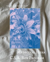 Image 1 of Medicinal Herb C.S.A. Membership 