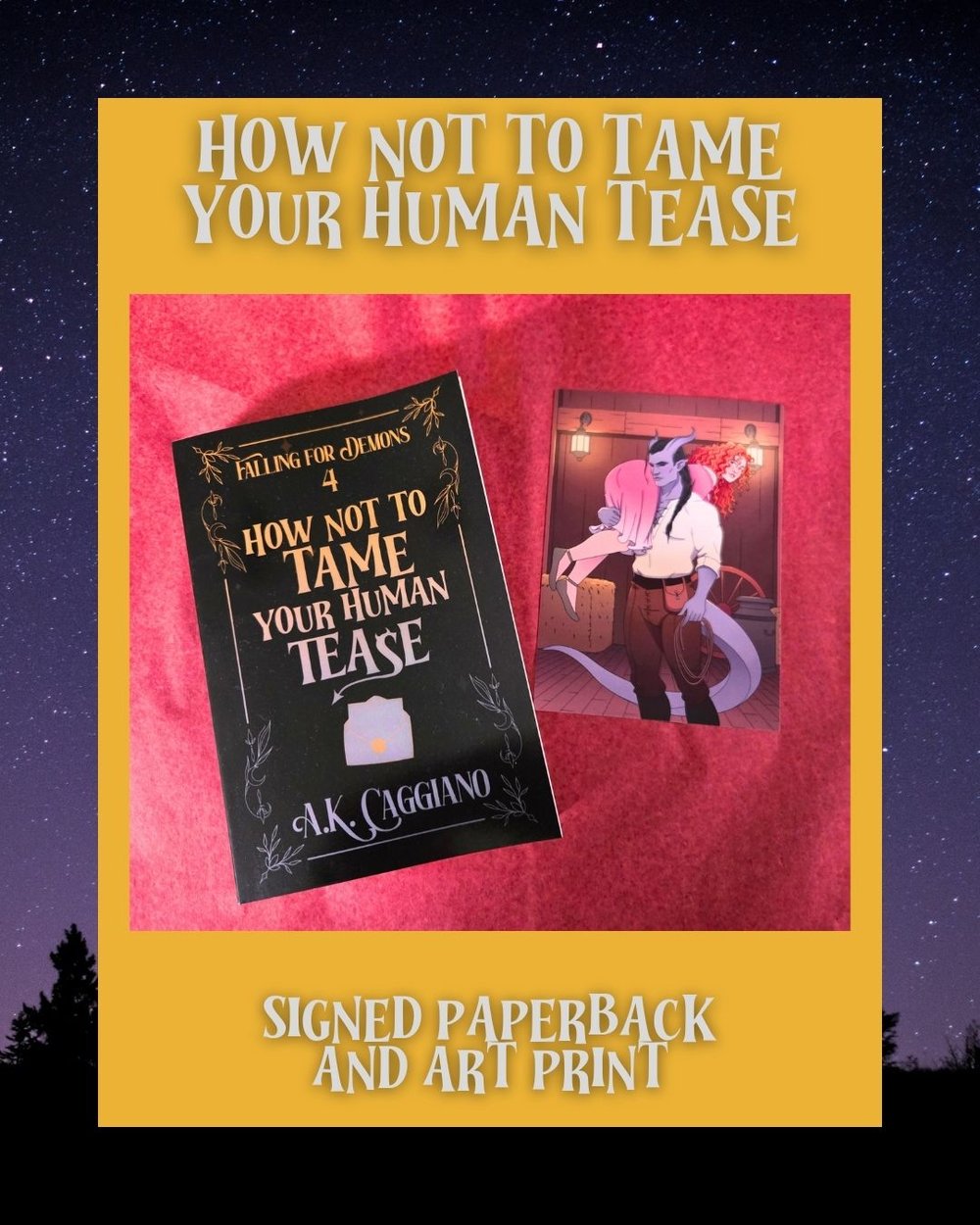 Image of How Not to Tame Your Human Tease - Signed Paperback & Art Print