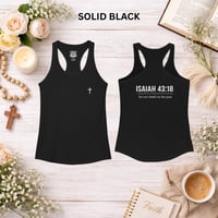 Image 7 of Isaiah 43:18- Women's Ideal Racerback Tank 