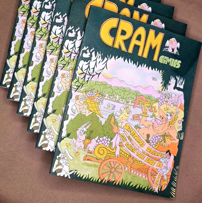 CRAM Comics #5: Something Strong for when the Love is Gone